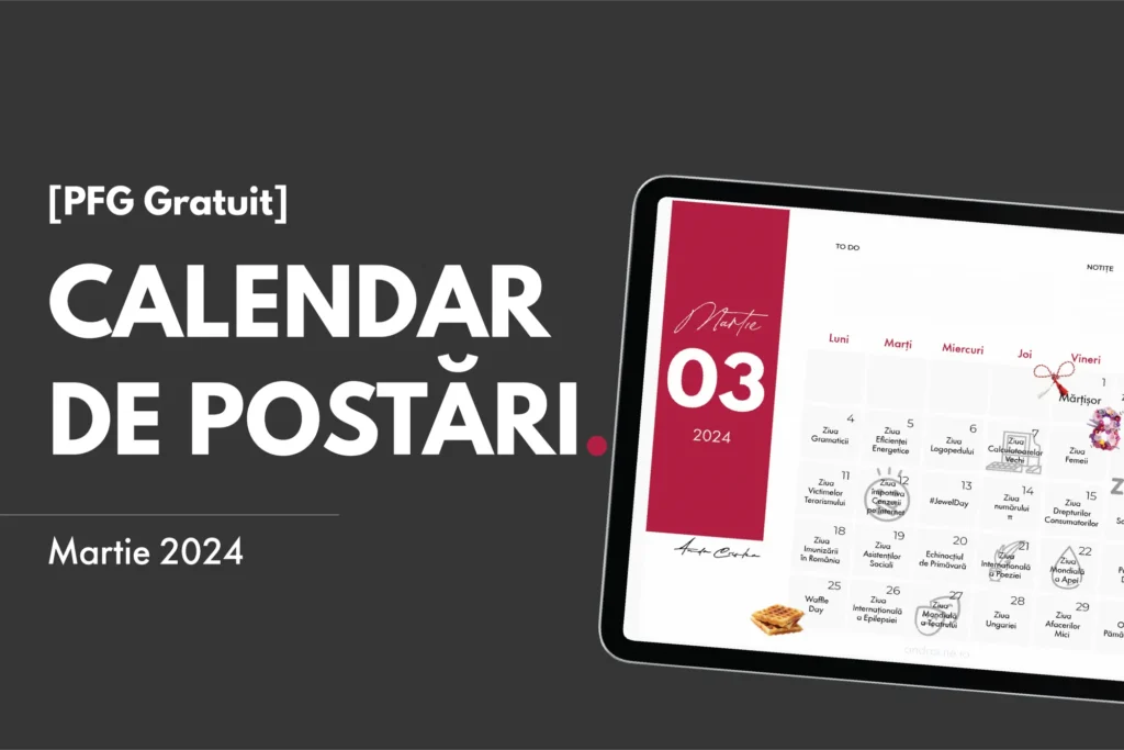 [PDF Gratuit] Calendar de postari: Martie 2024